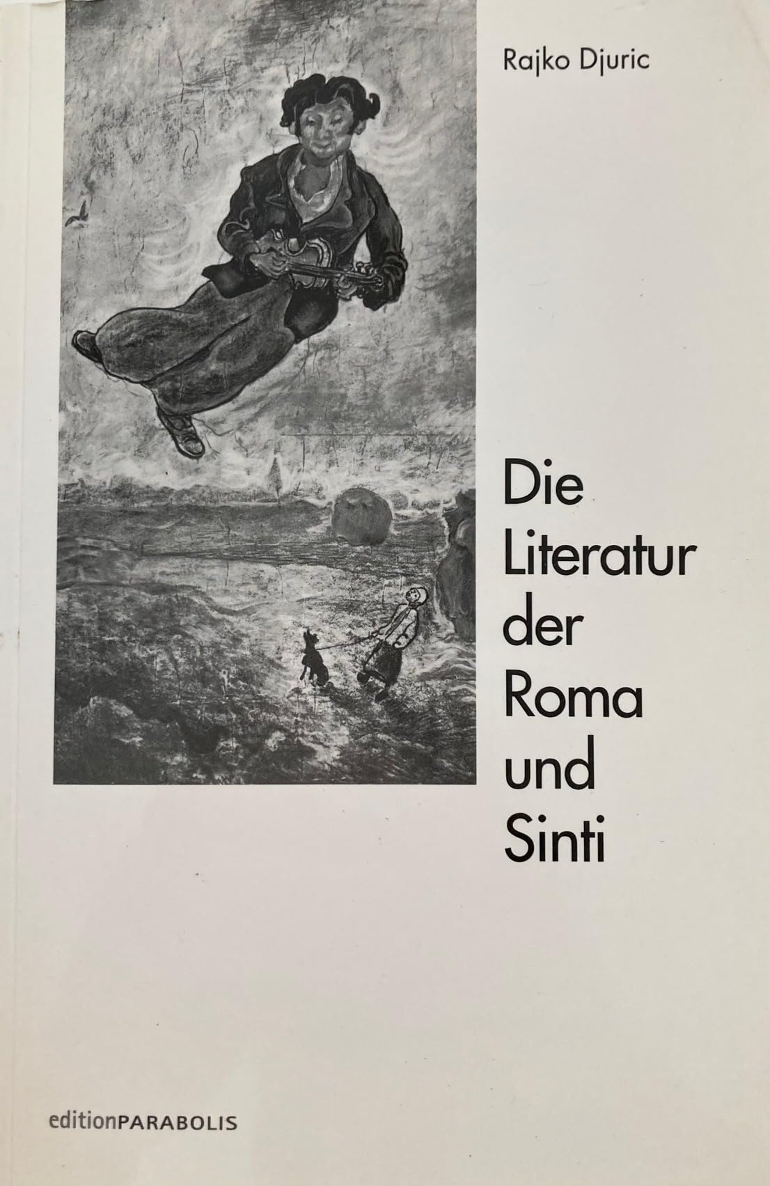 Die Literatur der Roma und Sinti Foreign Languages ​​& Dictionaries