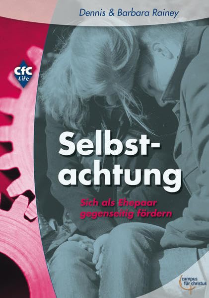 Selbstachtung: Sich als Ehepaar gegenseitig fördern Lifestyle