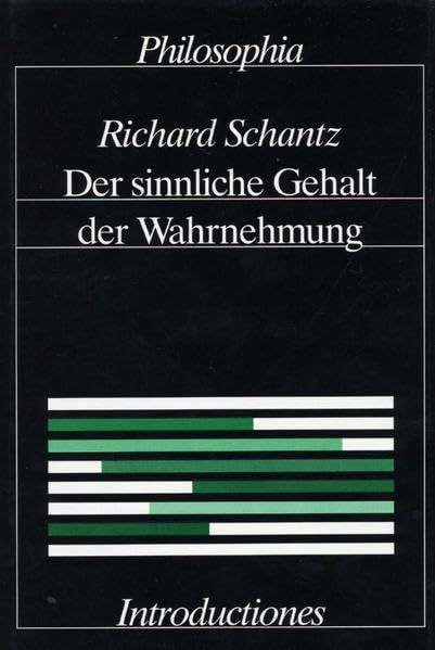 Der sinnliche Gehalt der Wahrnehmung book