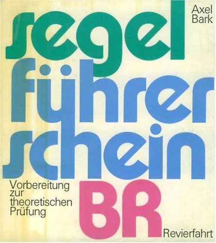 Der Sportbootführerschein Binnen. Segel und Motor Hobbies & Crafts