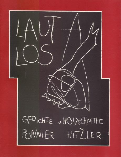 Laut Los: Gedichte und Holzschnitte (Edition Jonas) Books