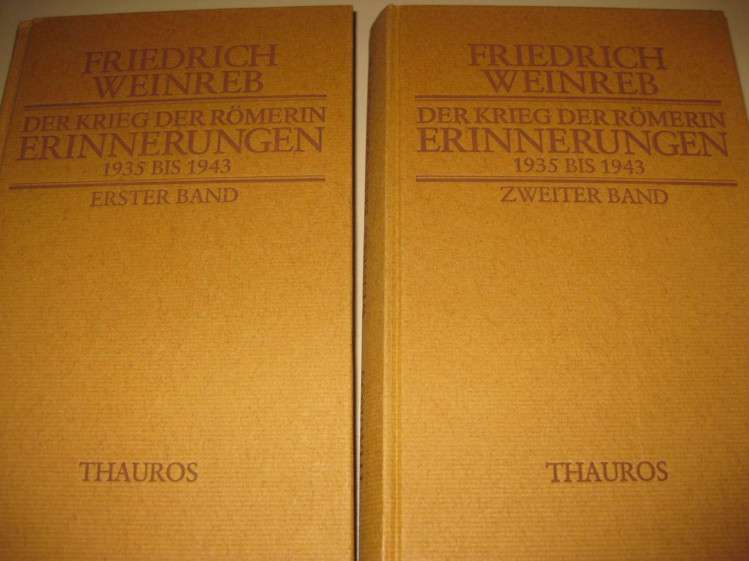 Der Krieg der Römerin. Erinnerungen 1935 bis 1943 Politics & Society