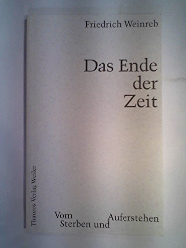 Das Ende der Zeit. Vom Sterben und Auferstehen Death & Mourning