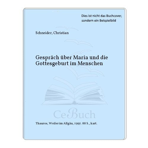 Gespräch über Maria und die Gottesgeburt im Menschen Books
