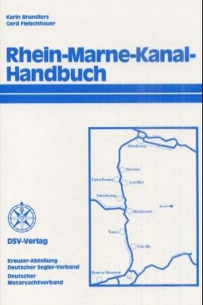 Rhein-Marne-Kanal-Handbuch: Von Nancy bis Strasbourg Travel