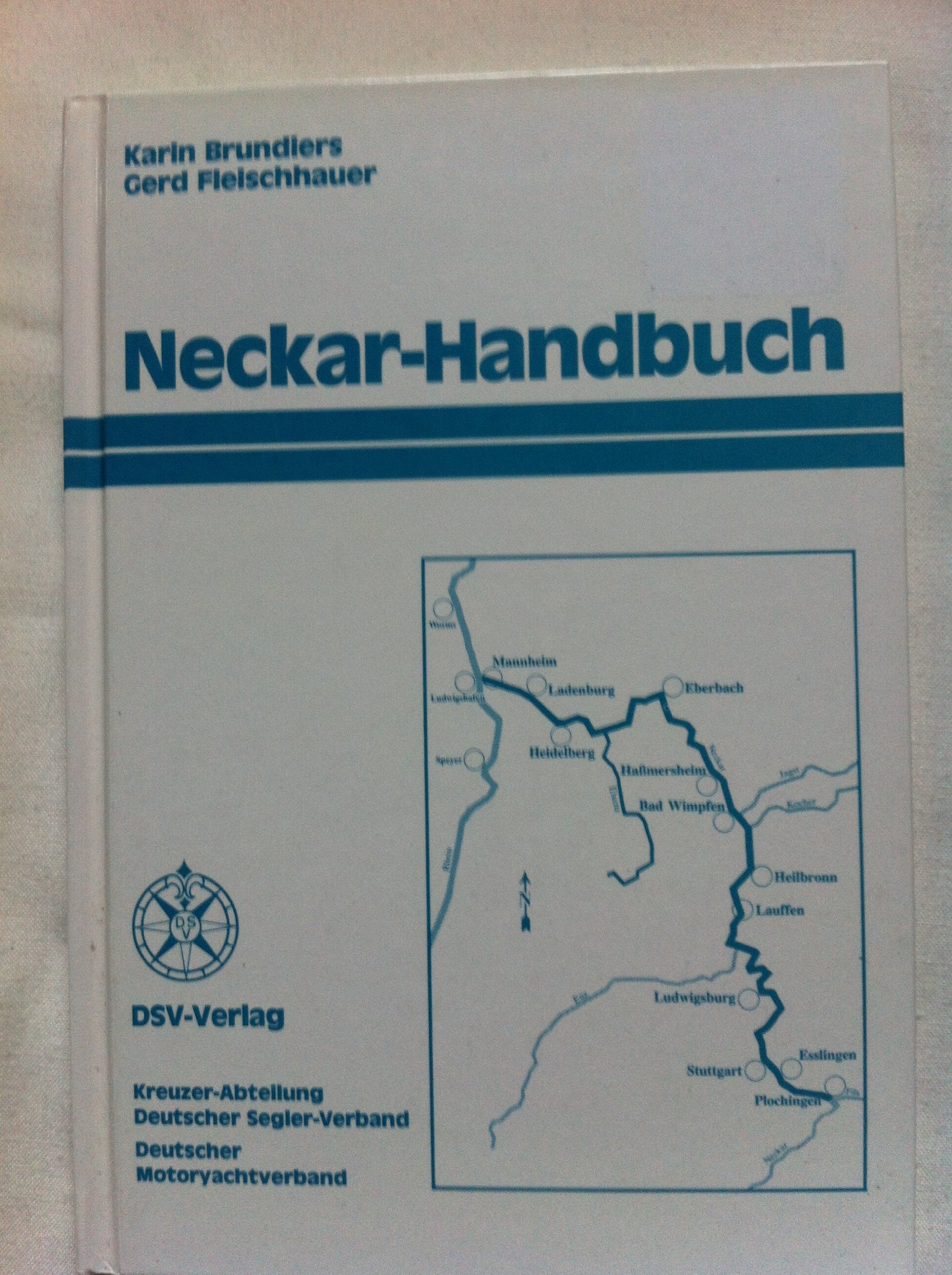 Neckar-Handbuch: Von Mannheim bis Plochingen Travel
