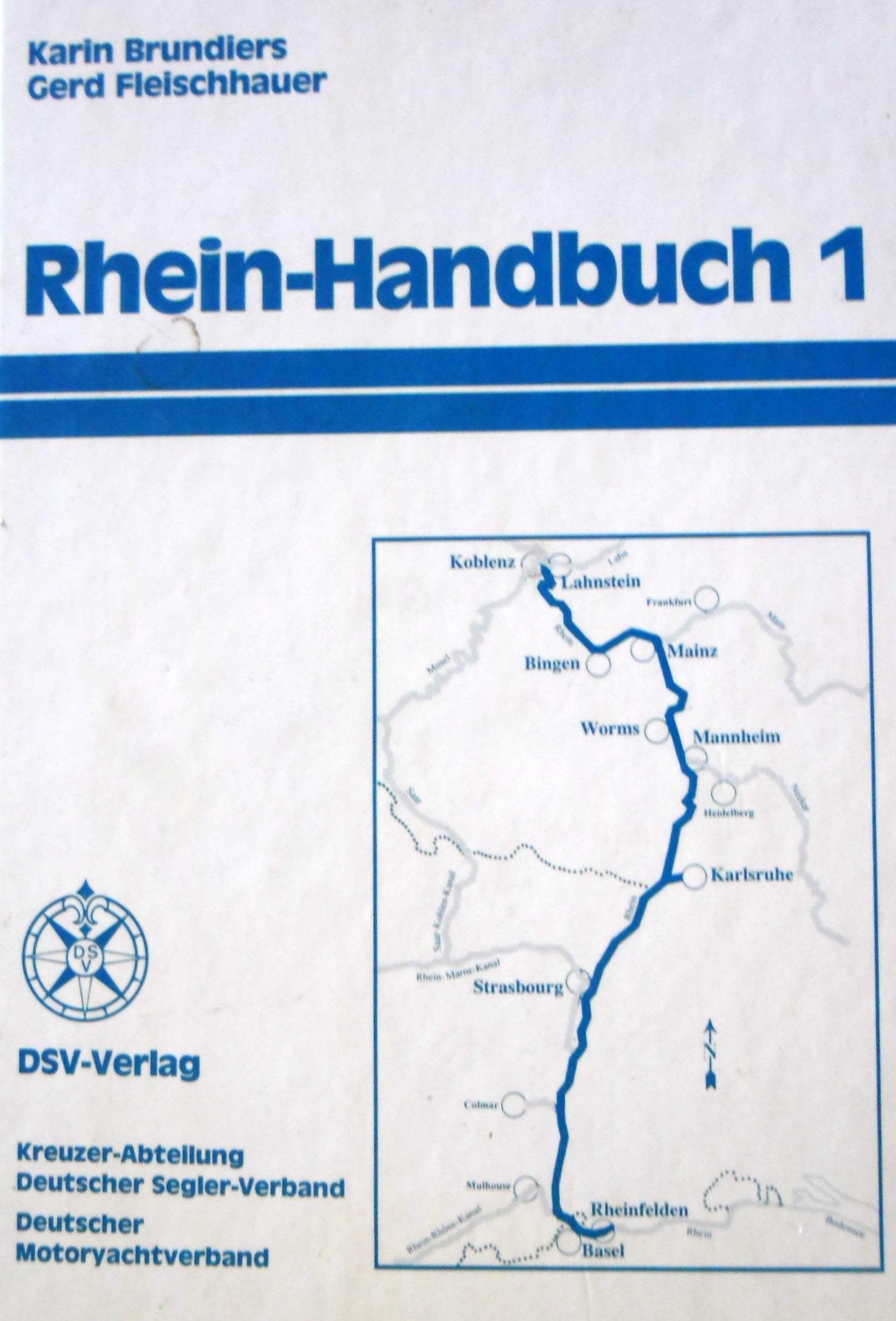 Rheinhandbuch: Von Rheinfelden bis Koblenz Leisure & Fun
