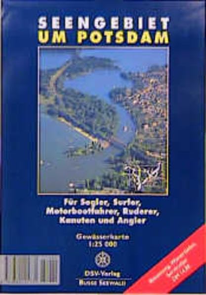 DSV Karten, Seengebiet um Potsdam (Gewässerkarten im DSV-Verlag) Maps & Plans