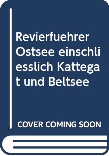 Revierführer Ostsee. Einschliesslich Kattegat und Beltsee Travel