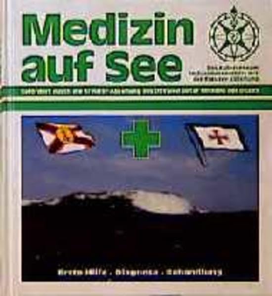 Medizin auf See: erste Hilfe, weitere Behandlung, Diagnose Business & Technology