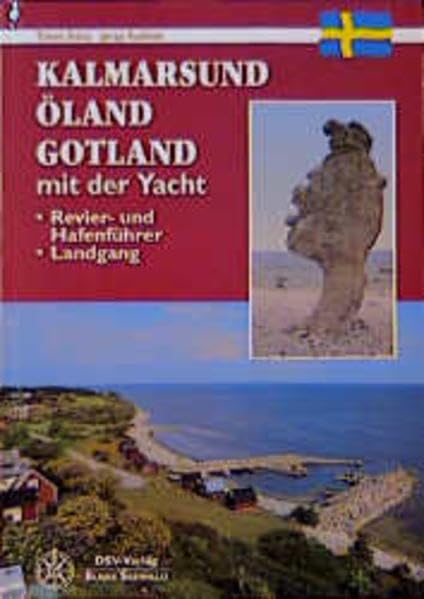 Kalmarsund, Öland, Gotland mit der Yacht: Revier- und Hafenführer, Landgang Travel