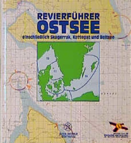 Revierführer Ostsee: Einschließlich Skagerrak, Kattegat und Beltsee Travel