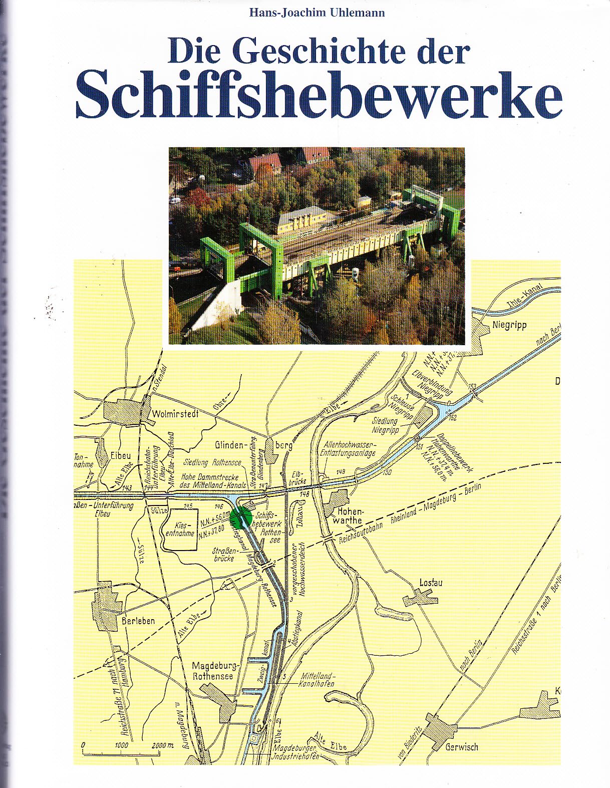 Die Geschichte der Schiffshebewerke Architecture