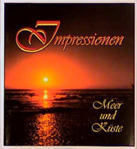 Impressionen: Meer und Küste (Edition die Barque im DSV-Verlag) Lifestyle
