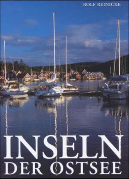 Inseln der Ostsee: Landschaften und Naturschönheiten Travel