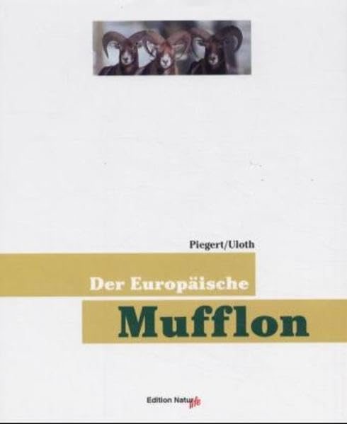 Der europäische Mufflon (Edition Natur life im DSV-Verlag) Natural Sciences Books