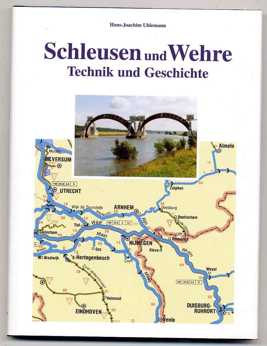 Schleusen und Wehre: Technik und Geschichte Architecture
