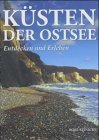 Küsten der Ostsee: Entdecken und Erleben Leisure, Home & Garden
