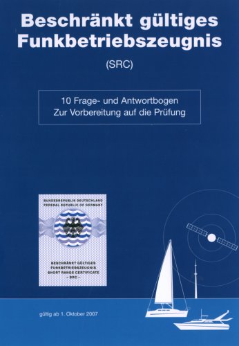Beschränkt gültiges Funkbetriebszeugnis (SRC) Books