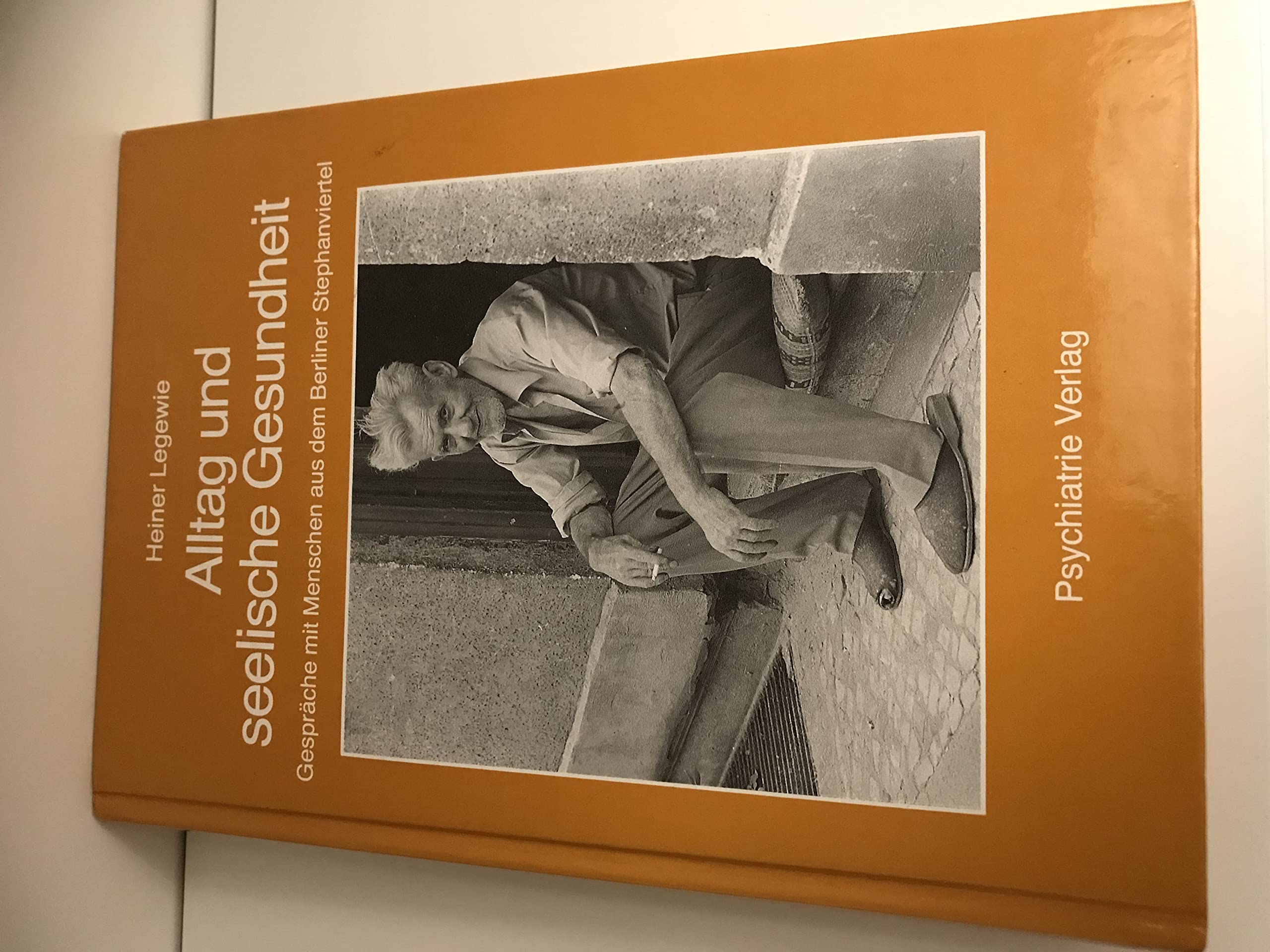 Alltag und seelische Gesundheit. Gespräche mit Menschen aus dem Berliner Stephanviertel book