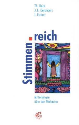 Stimmenreich. Mitteilungen über den Wahnsinn. Psychology
