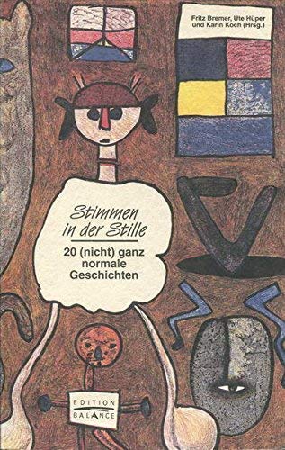 Stimmen in der Stille. 20 ( nicht) ganz normale Geschichten Medicine