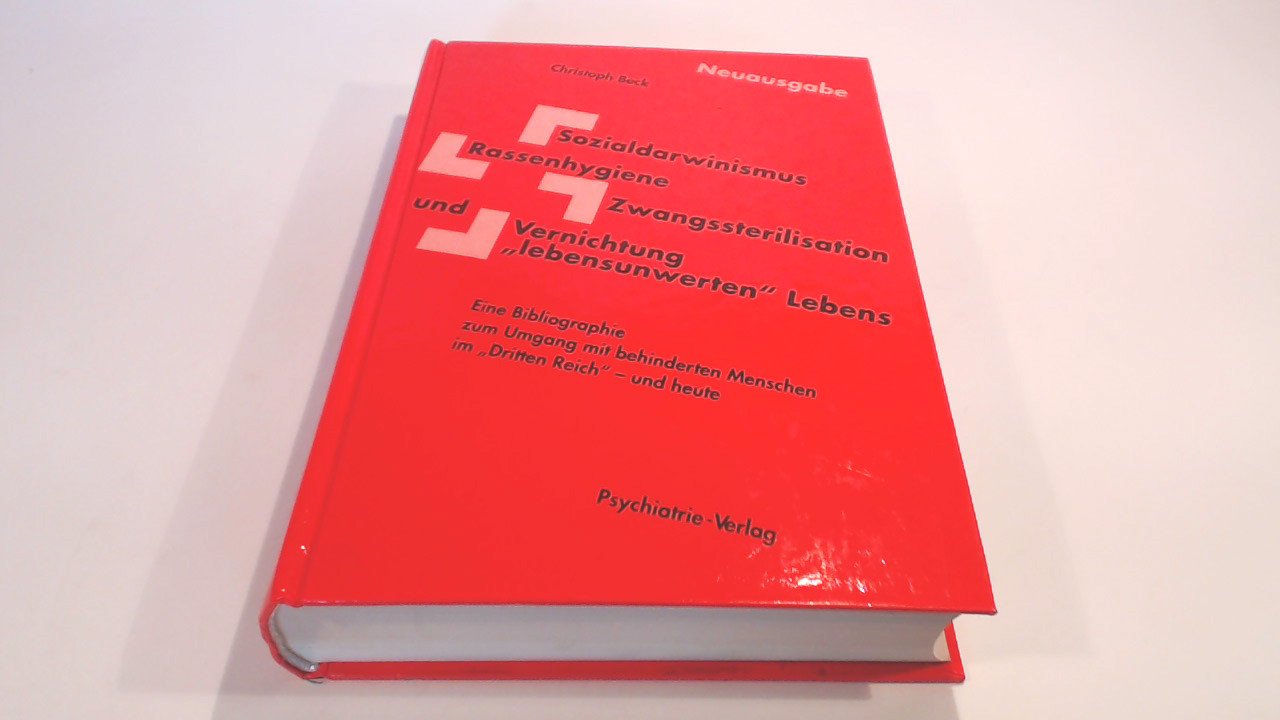 Sozialdarwinismus, Rassenhygiene, Zwangssterilisation und Vernichtung 'lebensunwerten' Lebens Medicine