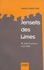 Jenseits des Limes. 40 Jahre Psychiater in der DDR Medicine