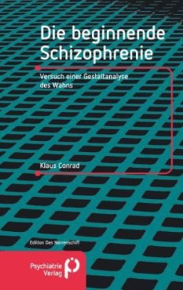 Die beginnende Schizophrenie: Versuch einer Gestaltanalyse des Wahns. Medicine