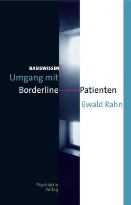 Basiswissen: Umgang mit Borderline-Patienten Medicine