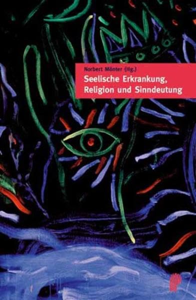 Seelische Erkrankung, Religion und Sinndeutung Medicine