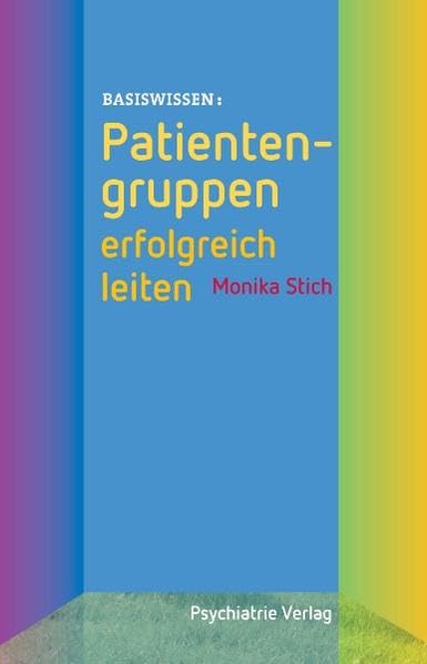 Patientengruppen erfolgreich leiten Medicine