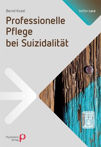 Professionelle Pflege bei Suizidalität Medicine