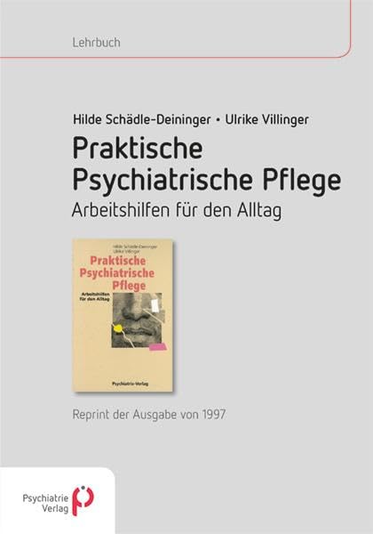 Praktische psychiatrische Pflege Medicine