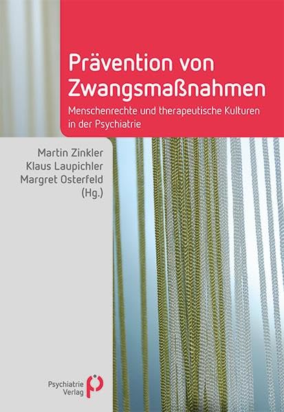 Prävention von Zwangsmaßnahmen Medicine