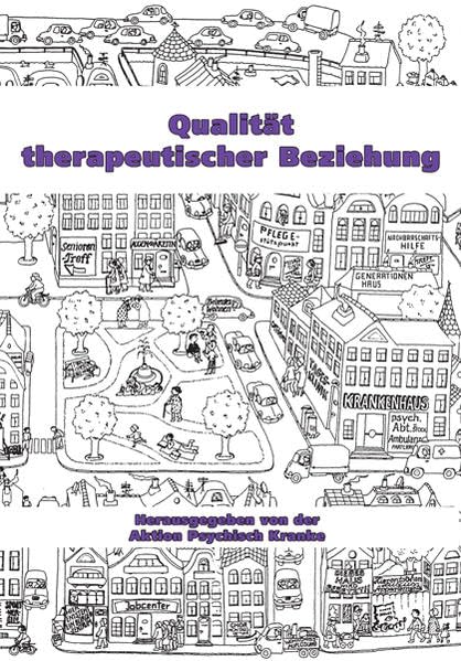 Qualität therapeutischer Beziehung (Aktion psychisch Kranke) Medicine