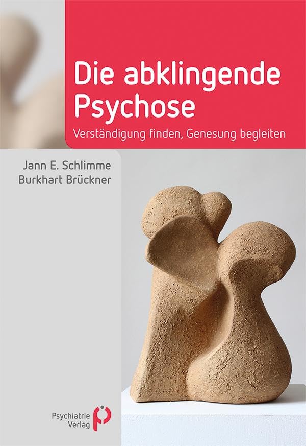 Die abklingende Psychose Medicine