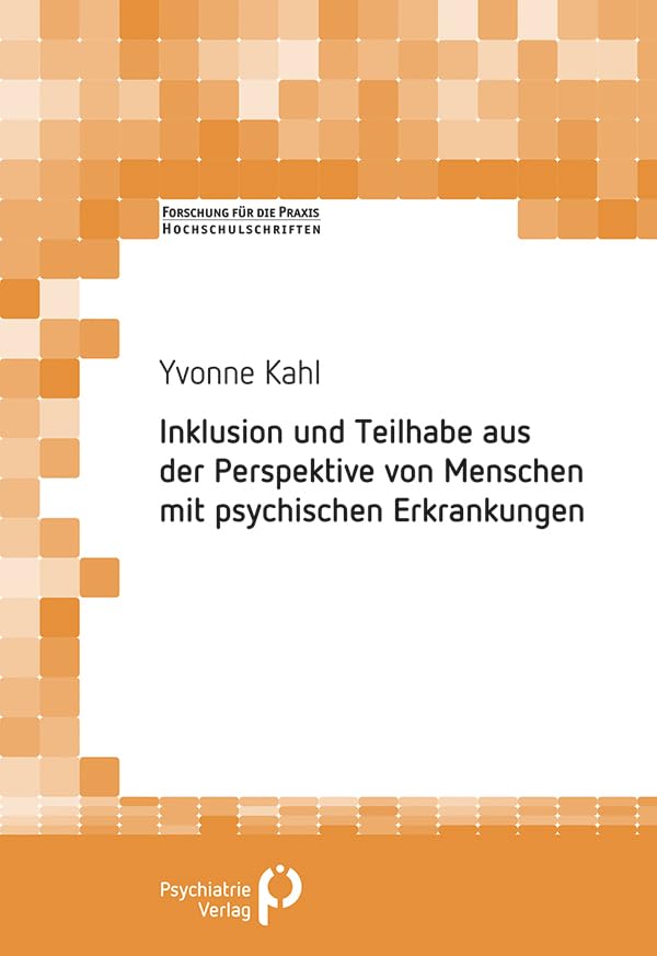 Inklusion und Teilhabe aus der Perspektive von Menschen mit psychischen Erkrankungen book