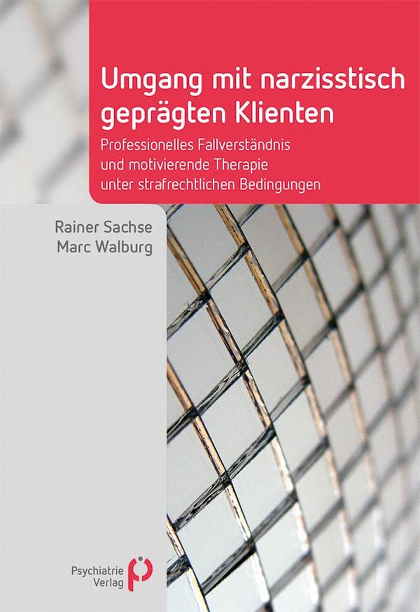 Umgang mit narzisstisch geprägten Klienten Medicine