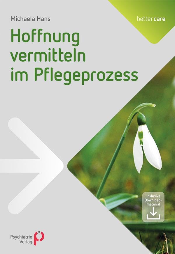 Product Image: Hoffnung vermitteln im Pflegeprozess