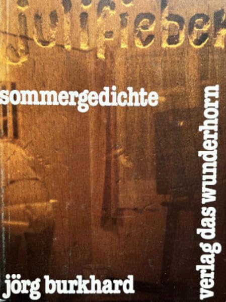 Julifieber: Sommergedichte Poetry