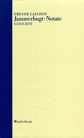 Jammerbugt-Notate: Gedichte (Edition Künstlerhaus) Poetry