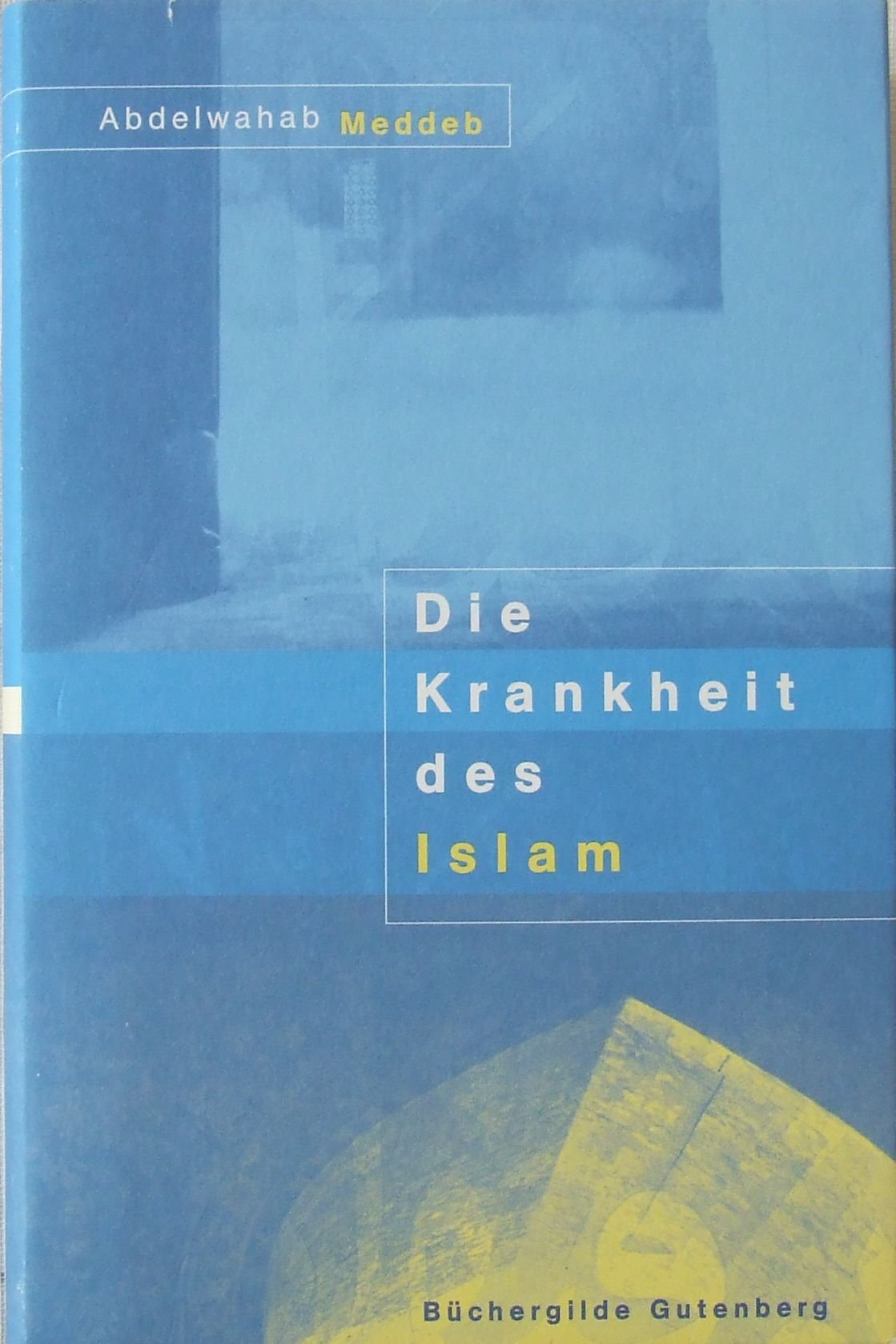 Die Krankheit des Islam book