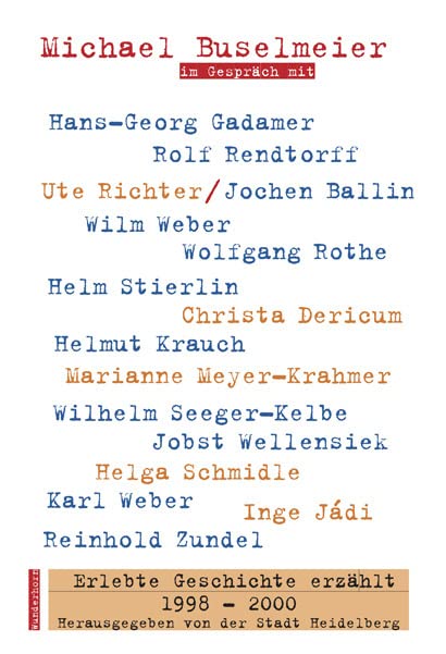 Erlebte Geschichte erzählt 1998-2000: Band 2: Hrsg.: Stadt Heidelberg Essays & Short Stories