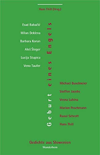 Geburt eines Engels: Gedichte aus Slowenien (Poesie der Nachbarn) Poetry