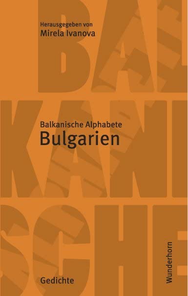 Die balkanischen Alphabete: Bulgarien Poetry