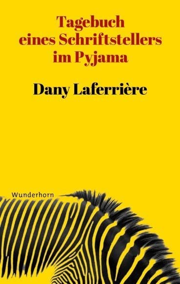 Tagebuch eines Schriftstellers im Pyjama Contemporary literature