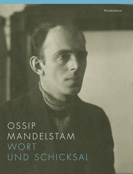 Ossip Mandelstam. Wort und Schicksal book
