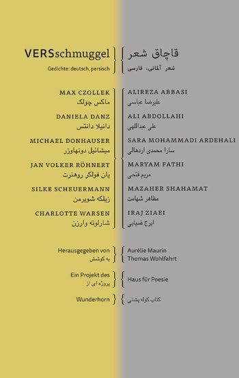 VERSschmuggel: Poesie aus dem Iran und Deutschland Poetry
