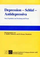 Depression - Schlaf - Antidepressiva. Neue Ergebnisse aus Forschung und Praxis Books
